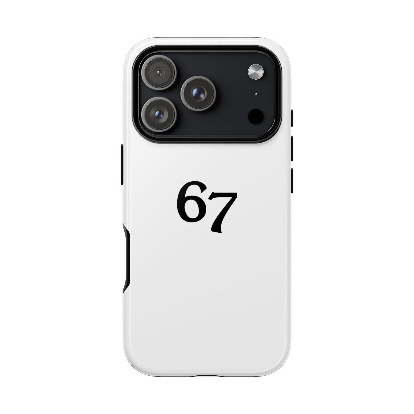 67 Phone Case, Protective Phone Cover, Customizable Tech Accessory, Unique Gift for Him or Her, Modern Minimalist Design